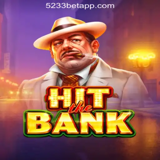 HitTheBank: Exploring the Excitement of 5233bet.com Oficial Slots Brasil #1