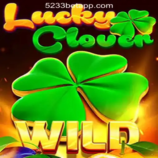 Exploring LuckyClover: The Thrilling Slot Game on 5233bet.com Oficial Slots Brasil #1