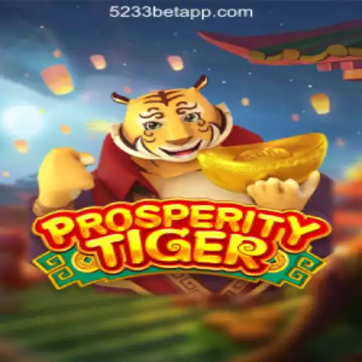 Unlock the Mystique of ProsperityTiger: The Premier Slot Experience at 5233Bet.com